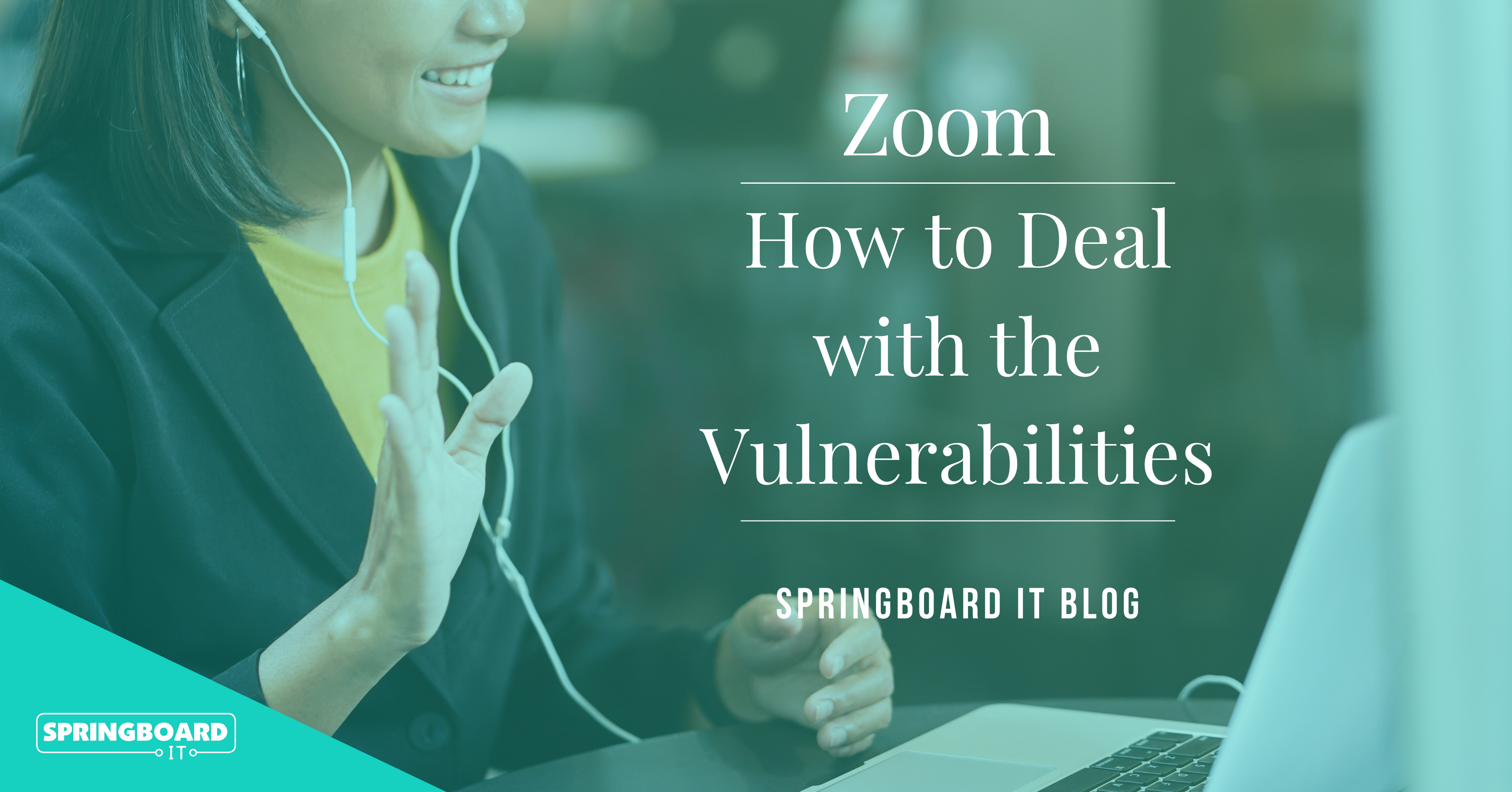 Zoom: How to Deal with the Vulnerabilities